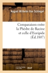 Comparaison entre la Phèdre de Racine et celle d'Euripide , (Ed.1807)
