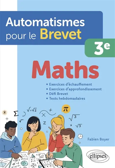 Maths 3e : automatismes pour le brevet Maths 3e : automatismes pour le brevet