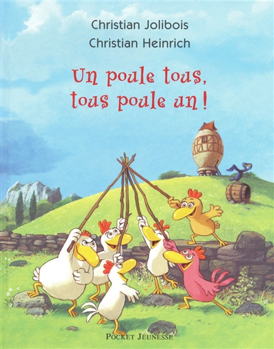 Un poule tous, tous poule un