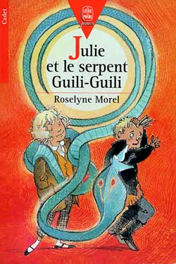 Julie et le serpent Guili-guili