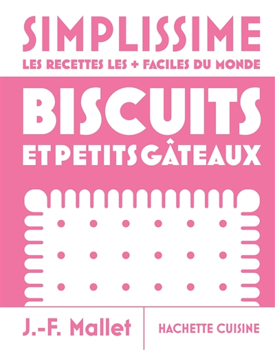 Simplissime : biscuits :...