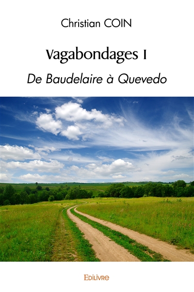 Vagabondages i : De...