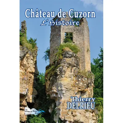 Château de Cuzorn : l'histoire