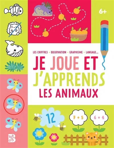 Les animaux : 6+