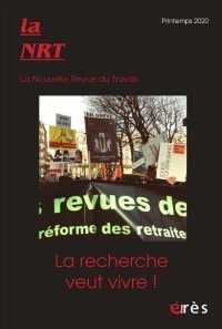 la nrt : la nouvelle revue du travail, n° 16. la recherche veut vivre !