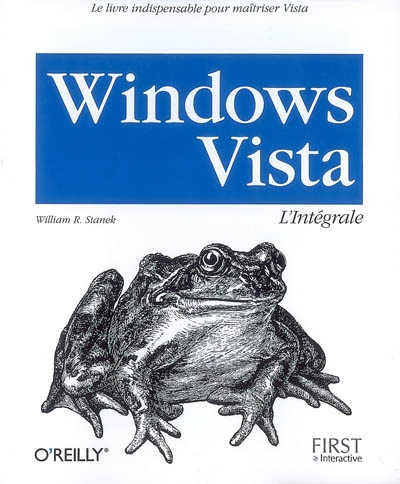 Windows Vista : l'intégrale