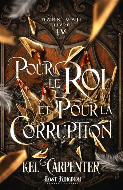 Pour le Roi et pour la Corruption : Dark Maji 4