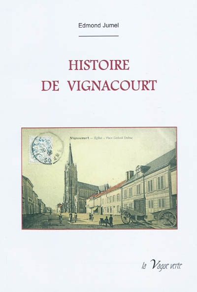 Histoire de Vignacourt