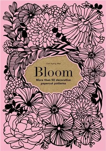 Bloom 50 Decorative Papercut Patterns