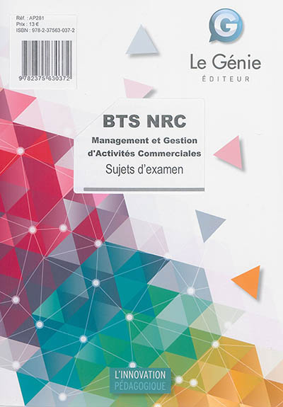 BTS NRC, management et gestion d'activités commerciales : sujets d'examen : épreuve E5