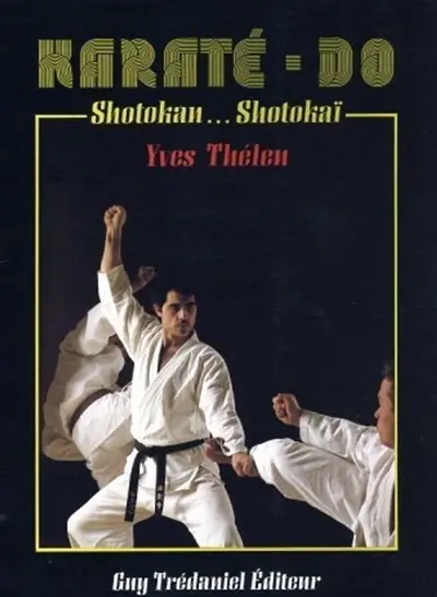 Karaté-do : shotokan, shotokaï
