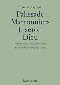 Palissade, marronniers, liseron, Dieu