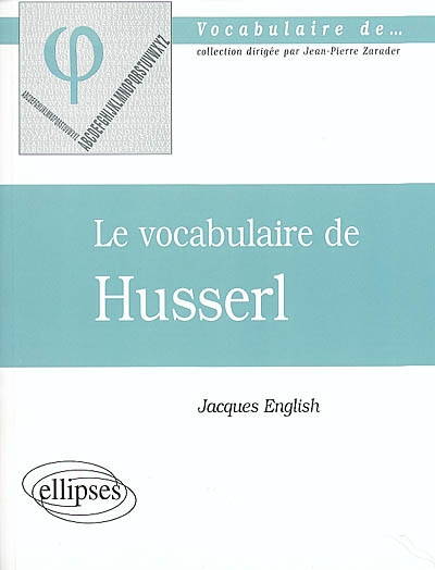 Le vocabulaire de Husserl