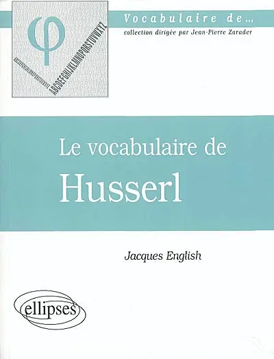 Le vocabulaire de Husserl