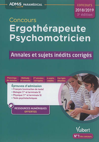 Concours ergothérapeute, psychomotricien : annales et sujets inédits corrigés : concours 2018-2019