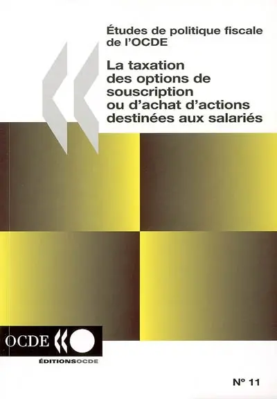 La taxation des options de souscription ou d'achat d'actions destinées aux salariés
