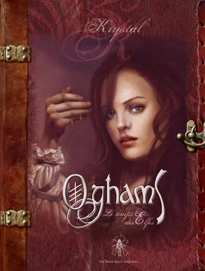 Oghams. Vol. 1. Le temps des elfes