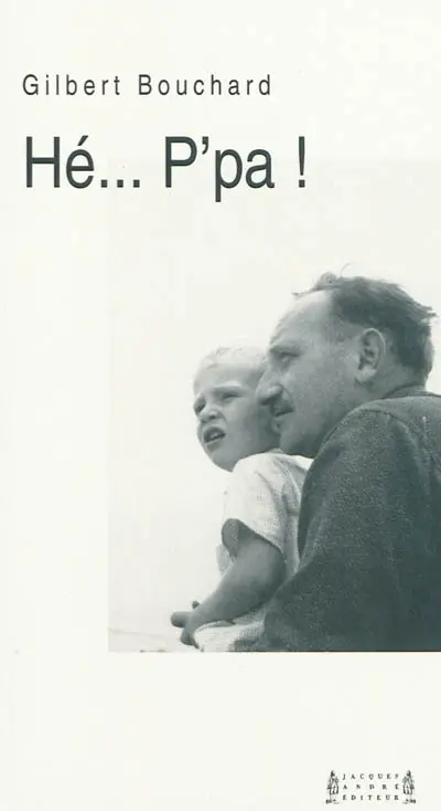 Hé, P'pa !