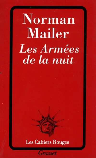 Les armées de la nuit : l'histoire en tant que roman, le roman en tant qu'histoire