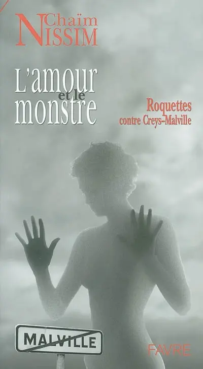 L'amour et le monstre : roquettes contre Creys-Malville
