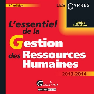 L'essentiel de la gestion des ressources humaines : 2013-2014