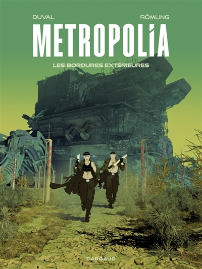 Metropolia. Vol. 2. Les...