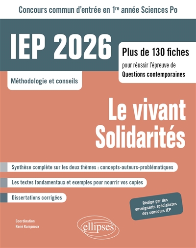 Nouveau thème solidarités : IEP 2026, concours commun d'entrée en 1re année Sciences Po, méthodologie et conseils : plus de 120 fiches pour réussir l'épreuve de questions contemporaines