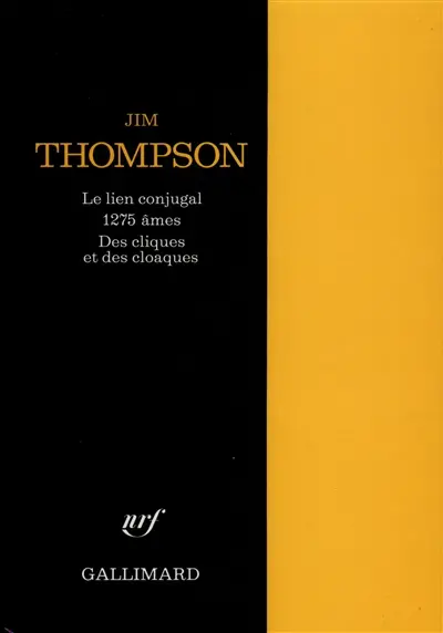 Le lien conjugal. 1.275 âmes. Des cliques et des cloaques