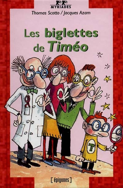 Les biglettes de Timéo