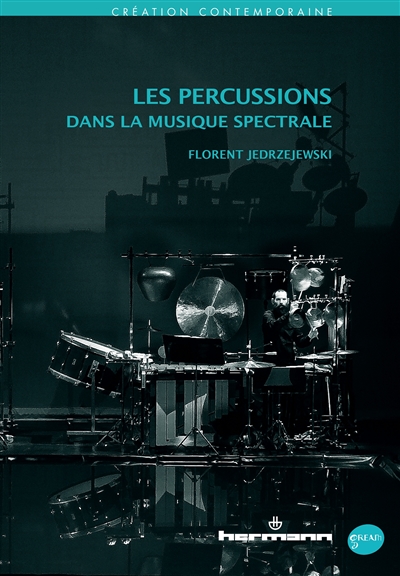 Les percussions dans la musique spectrale