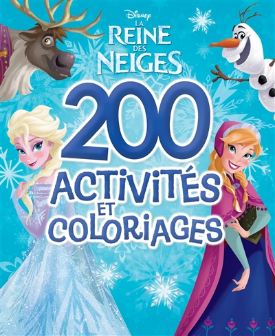 La reine des neiges : coloriages & activités (Elsa) - Walt Disney company -  Librairie Mollat Bordeaux