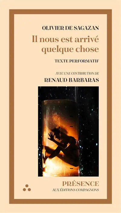 Il nous est arrivé quelque chose : texte performatif