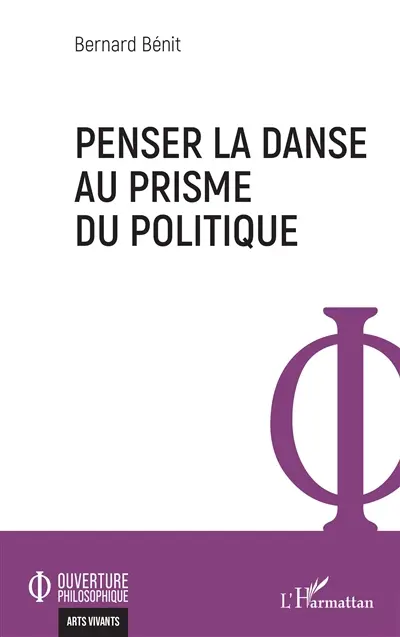 Penser la danse au prisme du politique