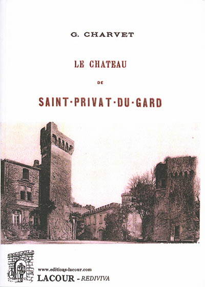 Le château de Saint-Privat-du-Gard
