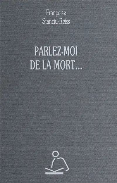 Parlez-moi de la mort...