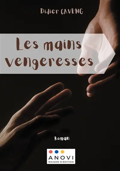 Les Mains vengeresses
