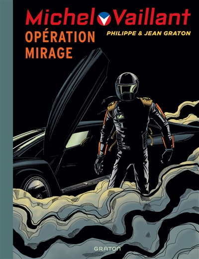 Michel Vaillant. Vol. 64. Opération Mirage