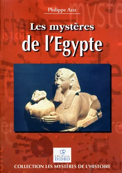 Les mystères de l'Egypte