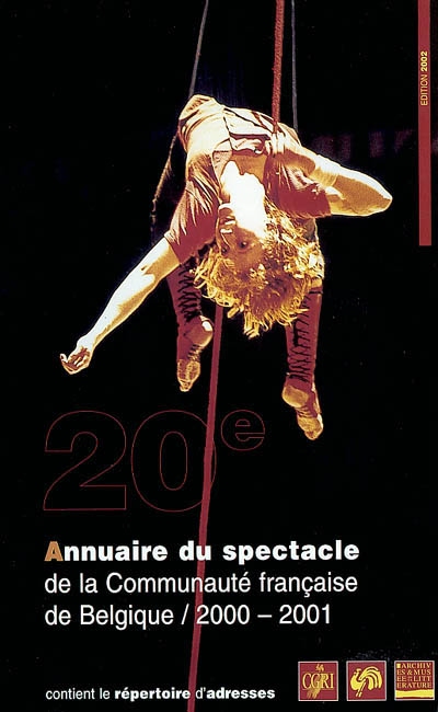 Annuaire du spectacle de la Communauté française de Belgique, 2000-2001