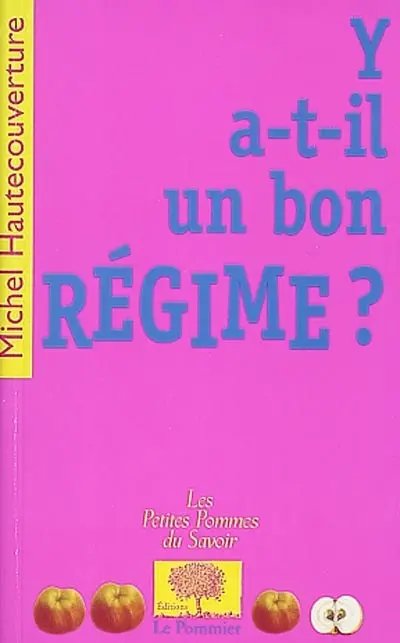 Y a-t-il un bon régime ?
