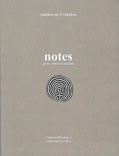 Notes : petites réflexions modestes