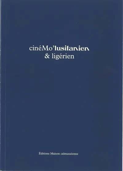 Cinémo' lusitanien & ligérien
