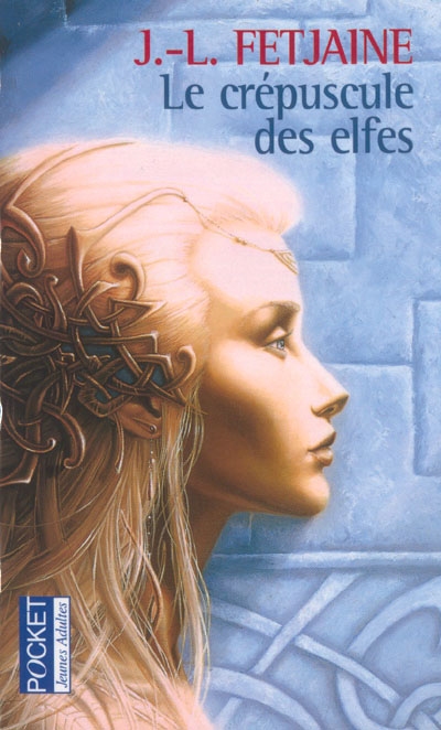 Le crépuscule des elfes