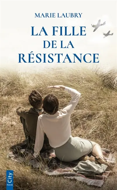 La fille de la Résistance La fille de la Résistance