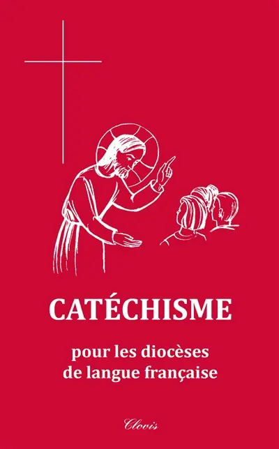 Catéchisme pour les diocèses de langue française