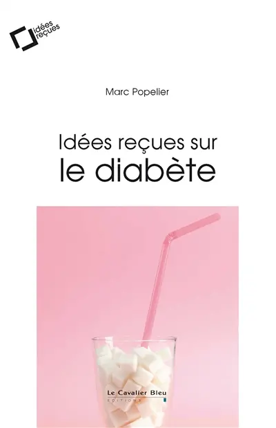 Idées reçues sur le diabète