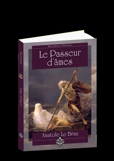 Le passeur d'âmes : et autres contes