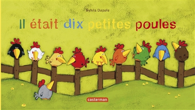 Il était dix petites poules