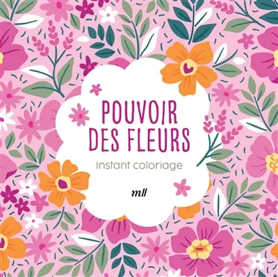 Pouvoir des fleurs