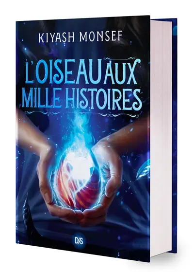 Créatures fantastiques. Vol. 2. L'oiseau aux mille histoires